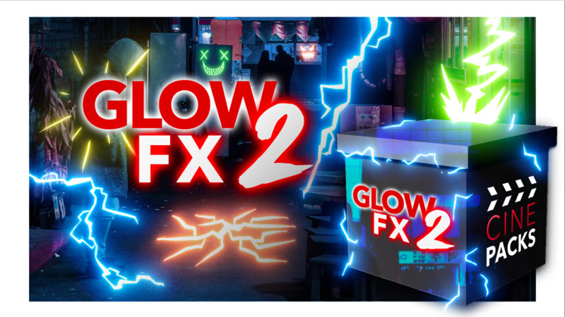 Glow FX 2 – CINEPACKS