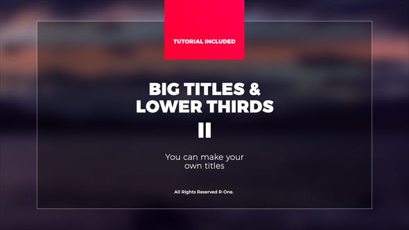 Videohive Big Titles & Lower Thirds II 21951929
