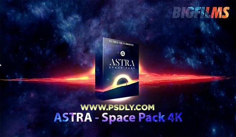 Big Films – ASTRA – Space Pack 4K
