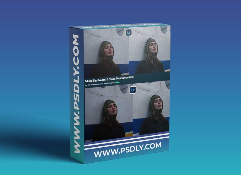 Adobe Lightroom: 3 Steps To A Better Edit