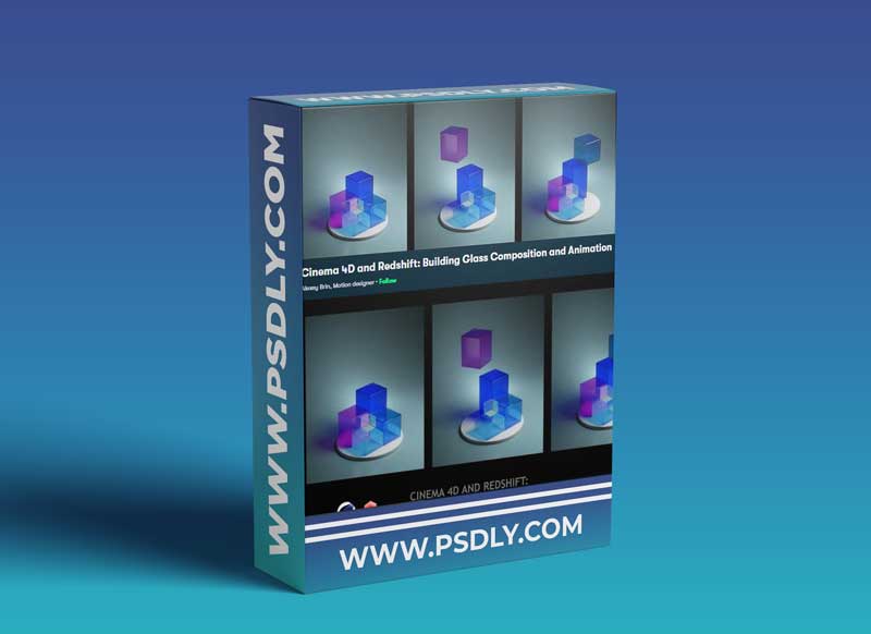 Cinema 4D and Redshift: Building Glass Composition and Animation