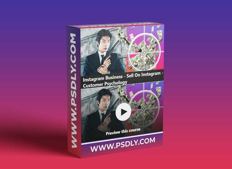 Instagram Business - Sell On Instagram - Customer Psychology (Updated 01.2021) 1 Instagram Business - Sell On Instagram - Customer Psychology (Updated 01.2021)