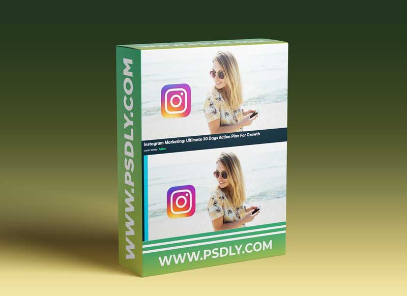 Instagram Marketing: Ultimate 30 Days Action Plan For Growth