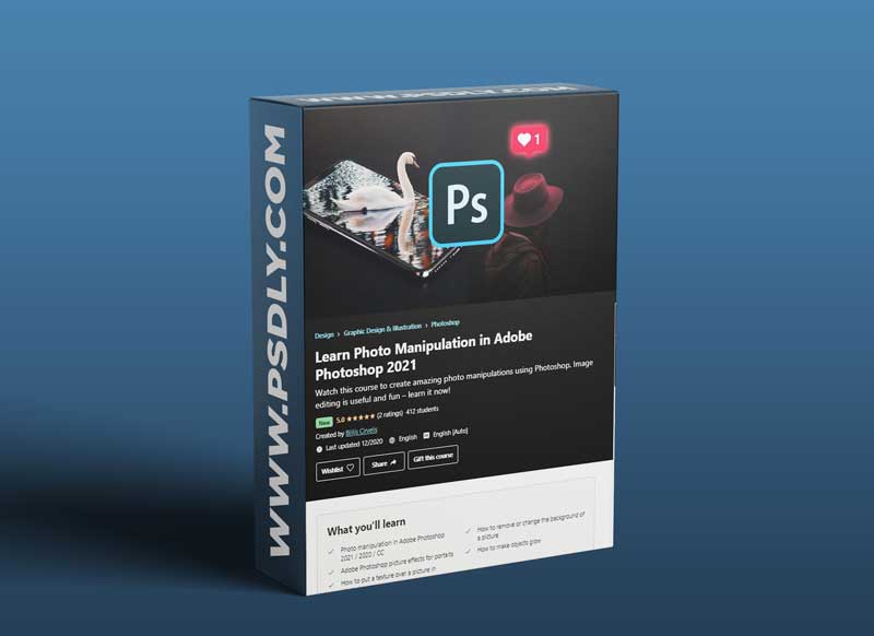 Learn Photo Manipulation in Adobe Photoshop 2021