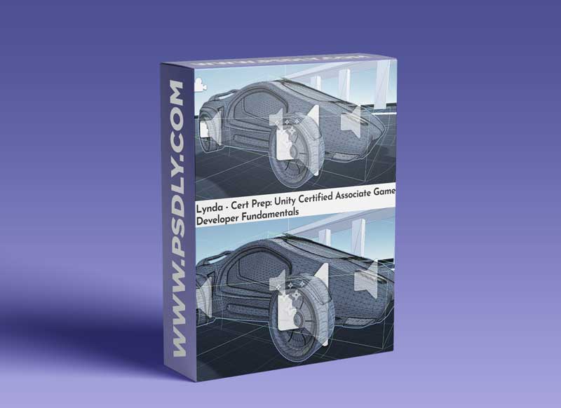 Lynda - Cert Prep: Unity Certified Associate Game Developer Fundamentals