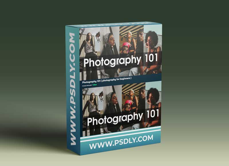 Photography 101 ( photography for beginners )