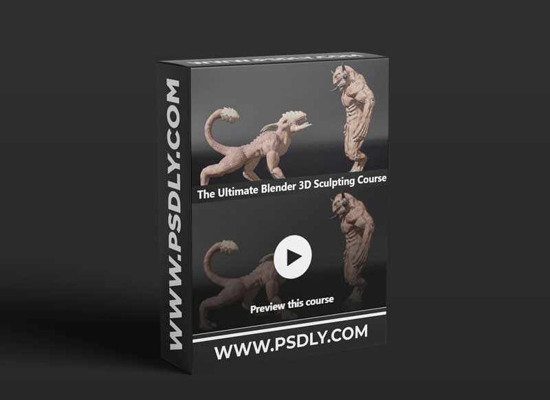 The Ultimate Blender 3D Sculpting Course