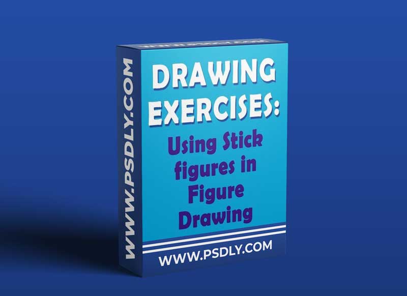 Drawing Exercises: Using Stick Figures in Figure Drawing