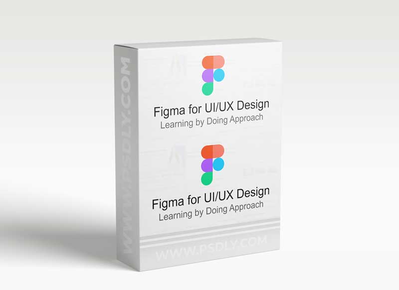 Figma for UI/UX Design 2021: Learning by Doing approach