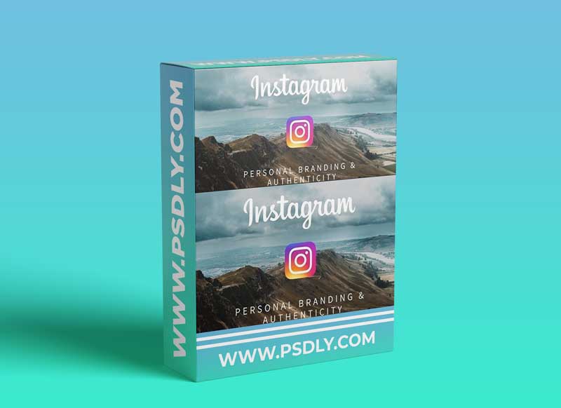 Instagram and Personal Branding: Establishing a Strong and Authentic Personal Brand on Instagram