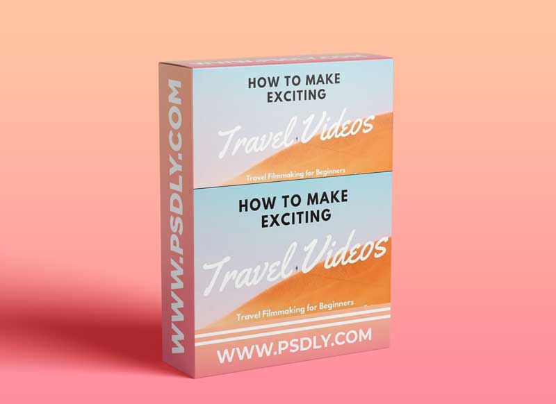 How to Make Exciting Travel Videos: Travel Filmmaking for Beginners