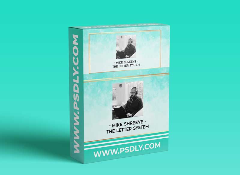 Mike Shreeve - The Letter System