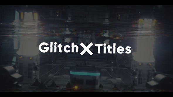 Videohive Glitch X Titles 30632810