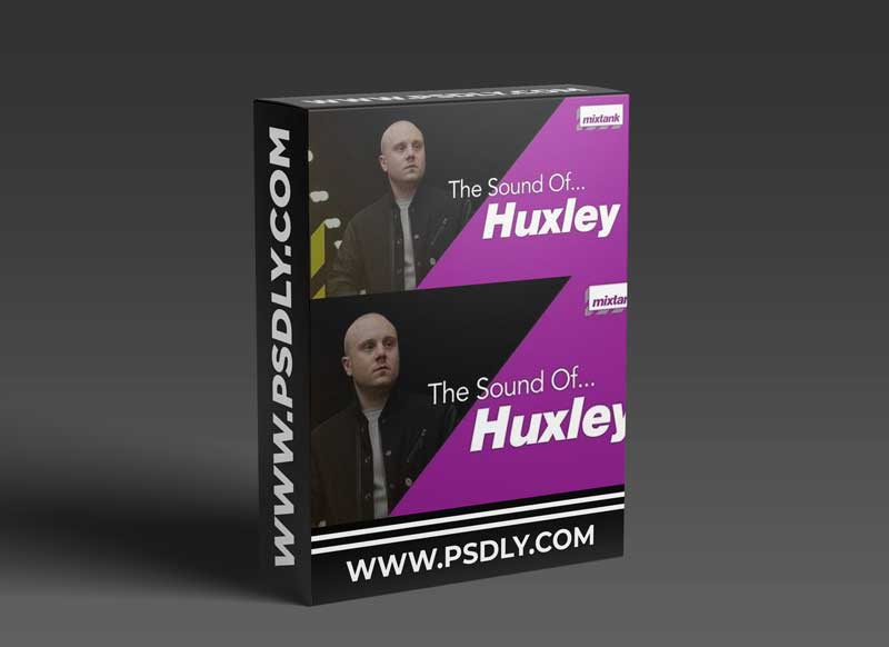 Mixtank.tv The Sound Of Huxley