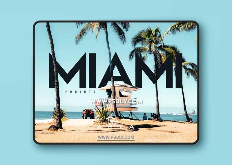 ARTA Miami Presets For Mobile and Desktop