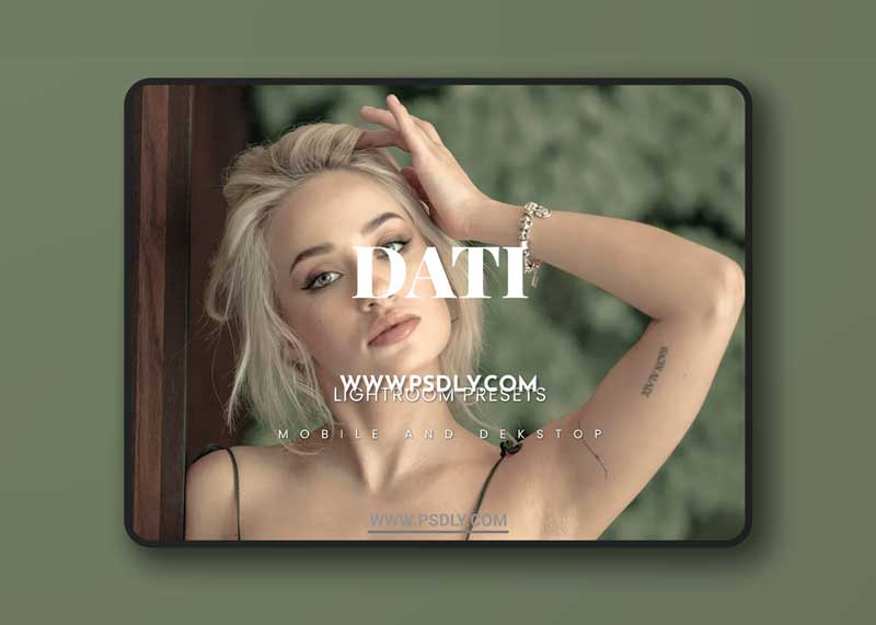 Dati Lightroom Presets Dekstop and Mobile