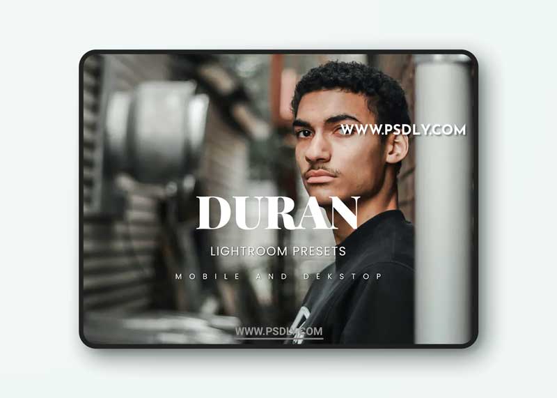 Duran Lightroom Presets Dekstop and Mobile