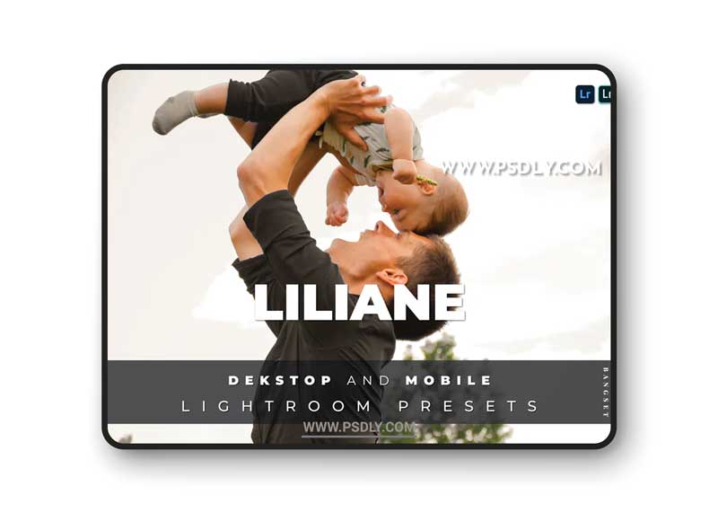Liliane Desktop and Mobile Lightroom Preset