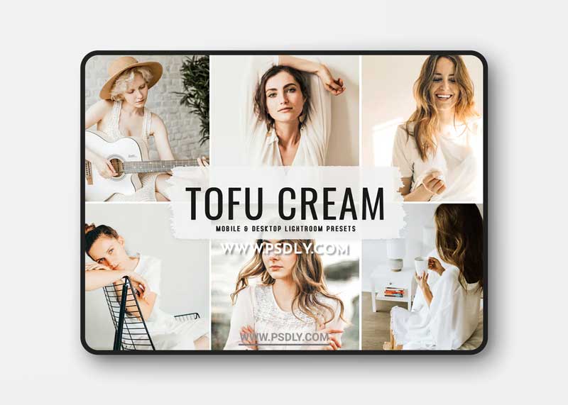 Tofu Cream Mobile & Desktop Lightroom Presets