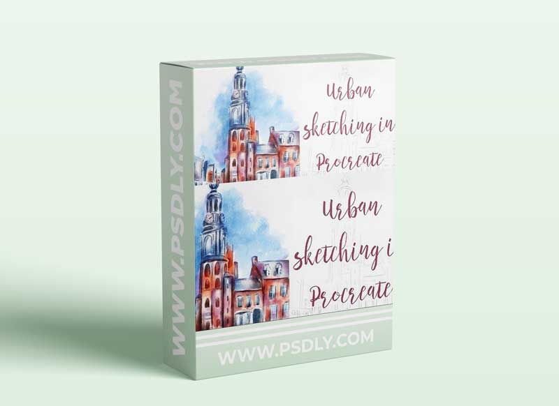 Urban Sketching in Procreate for Beginners - Turn Your City into a Watercolor Art