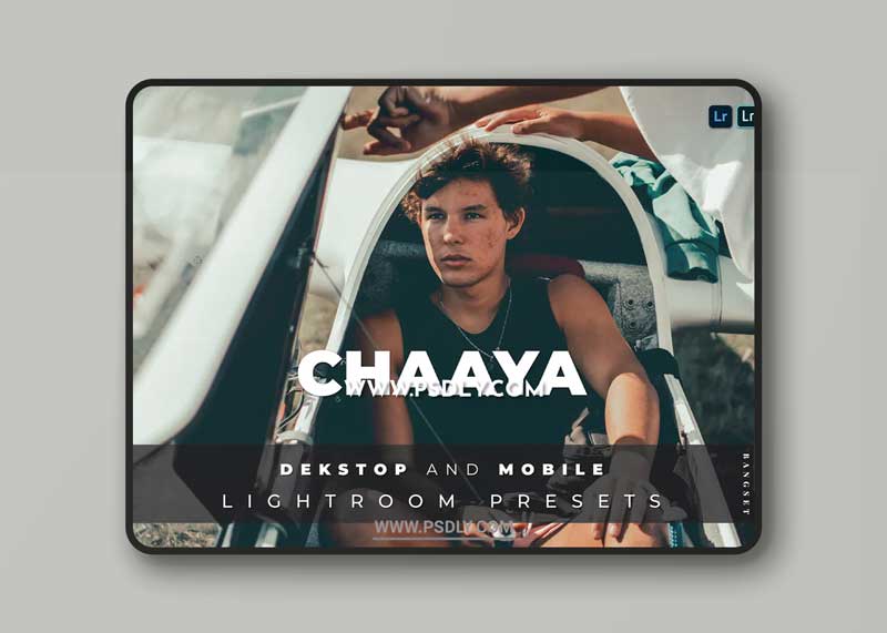Chaaya Desktop and Mobile Lightroom Preset