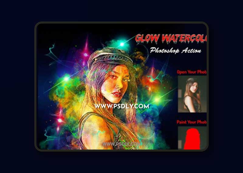 CreativeMarket - Glow Watercolor Photoshop Action 6309021