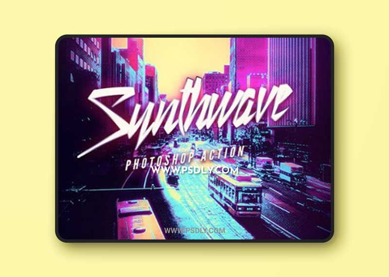 GraphicRiver - Synthwave Photoshop Action 26691788