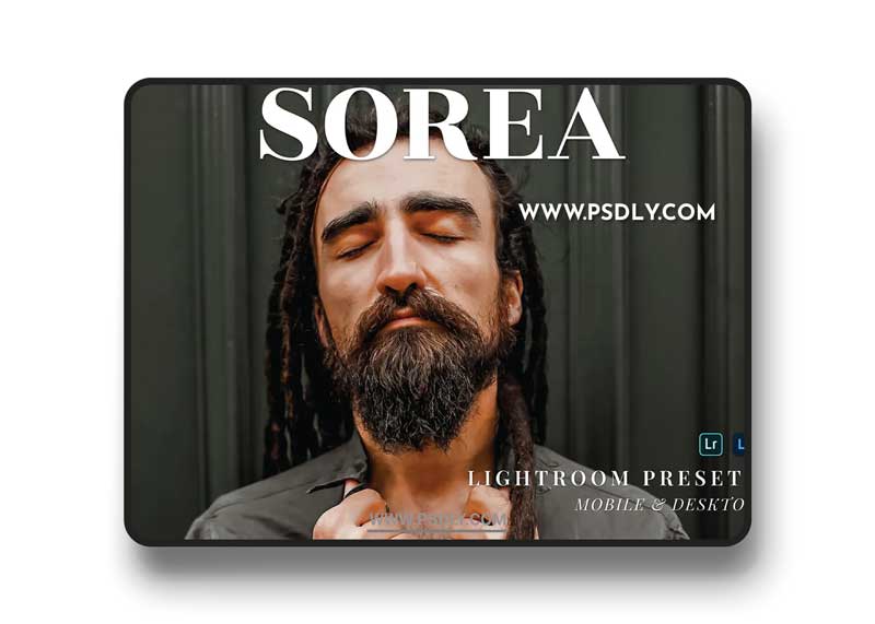 Sorea Mobile and Desktop Lightroom Presets