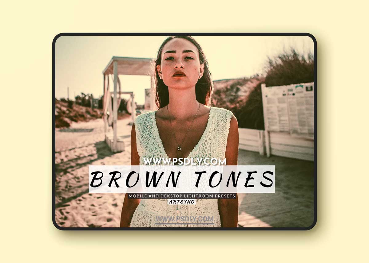 Brown Tones Lightroom Presets Dekstop and Mobile