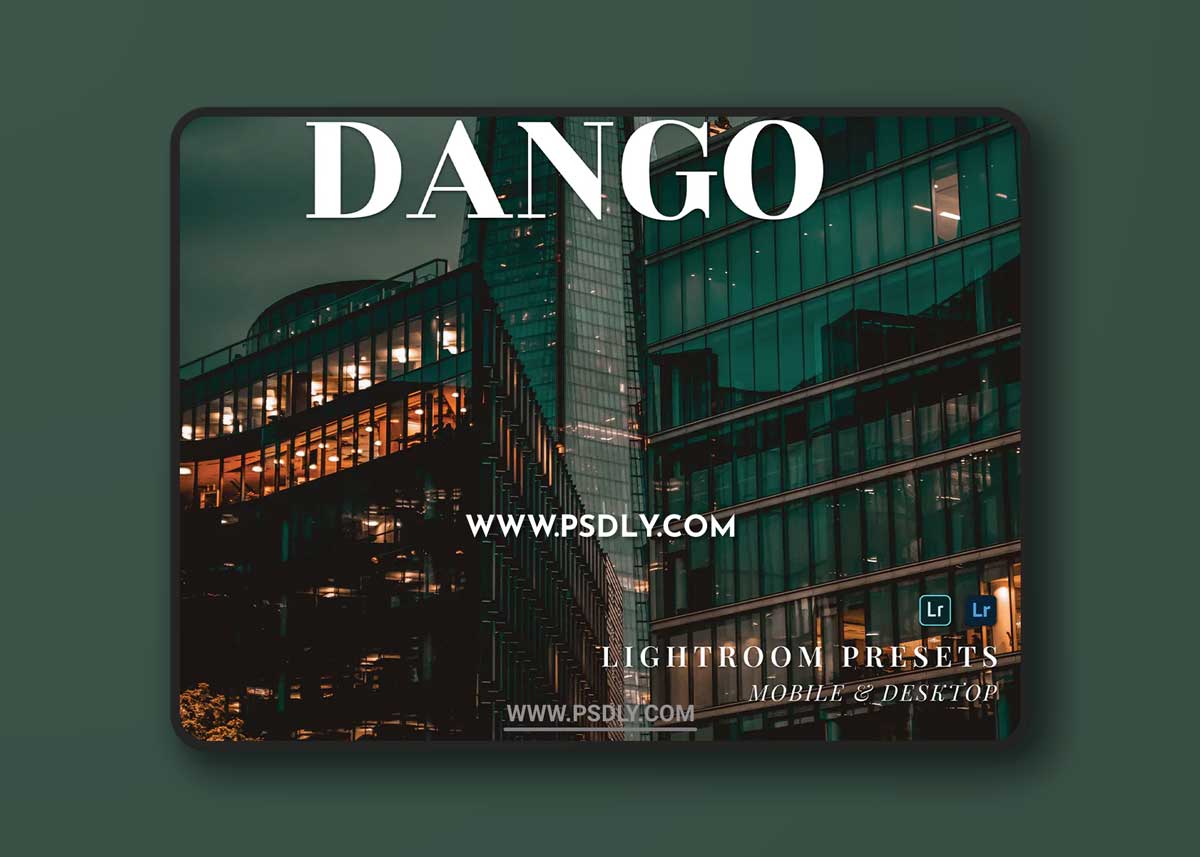Dango Mobile and Desktop Lightroom Presets