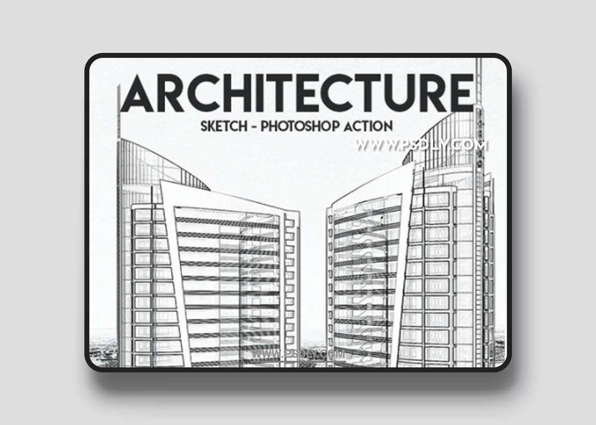 GraphicRiver - Architecture Sketch - Photoshop Action 22460740