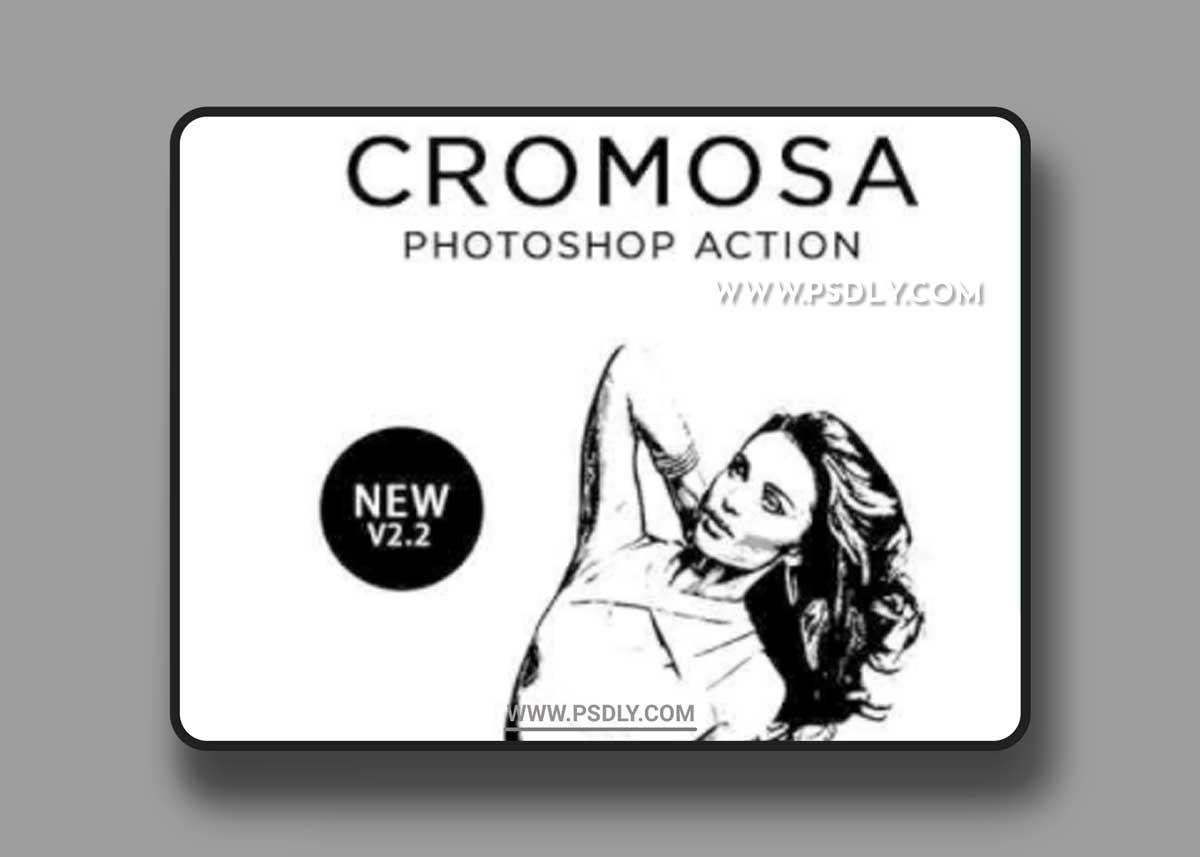 GraphicRiver - Cromosa Photoshop Action 20418425