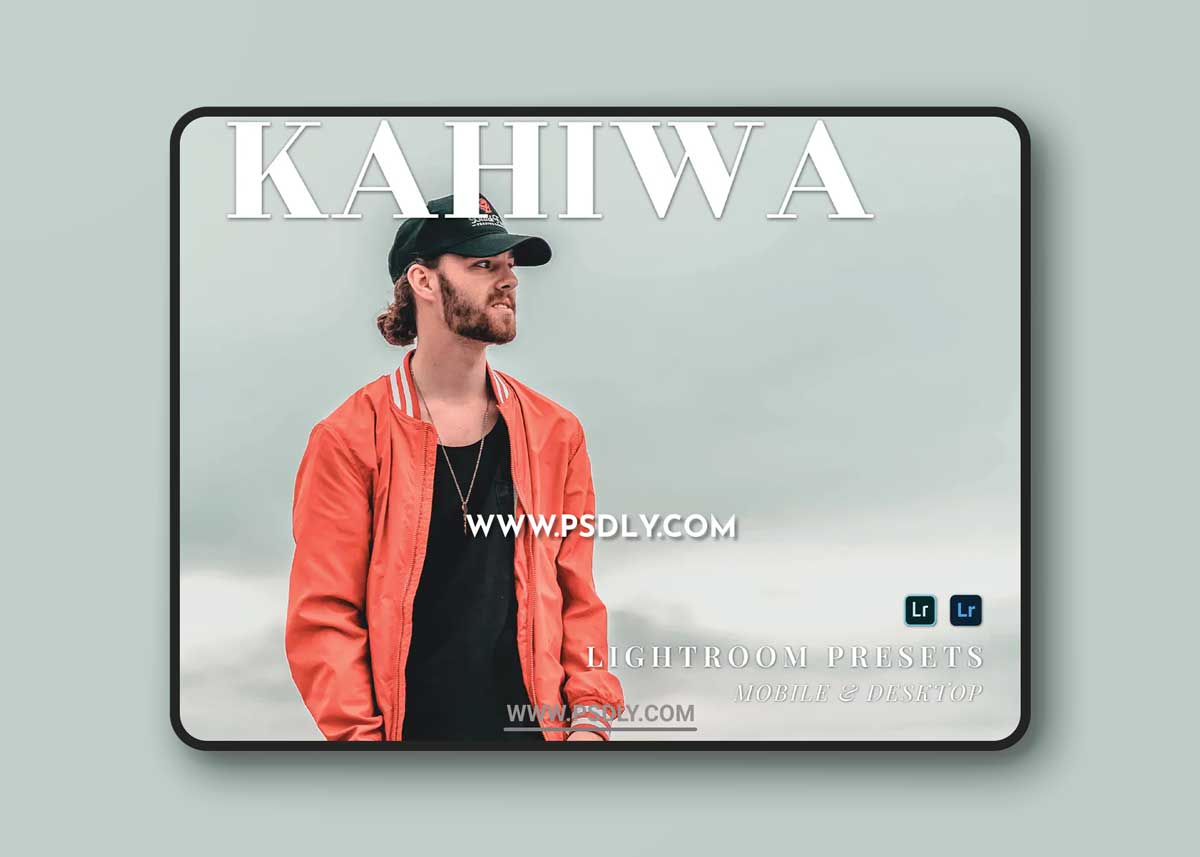 Kahiwa Mobile and Desktop Lightroom Presets
