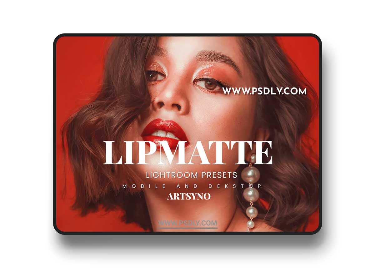 Lipmatte Lightroom Presets Dekstop and Mobile