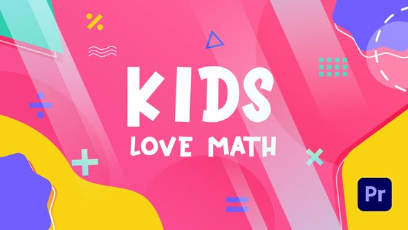Videohive - Kids Love Math Slideshow | Premiere Pro MOGRT - 33635957