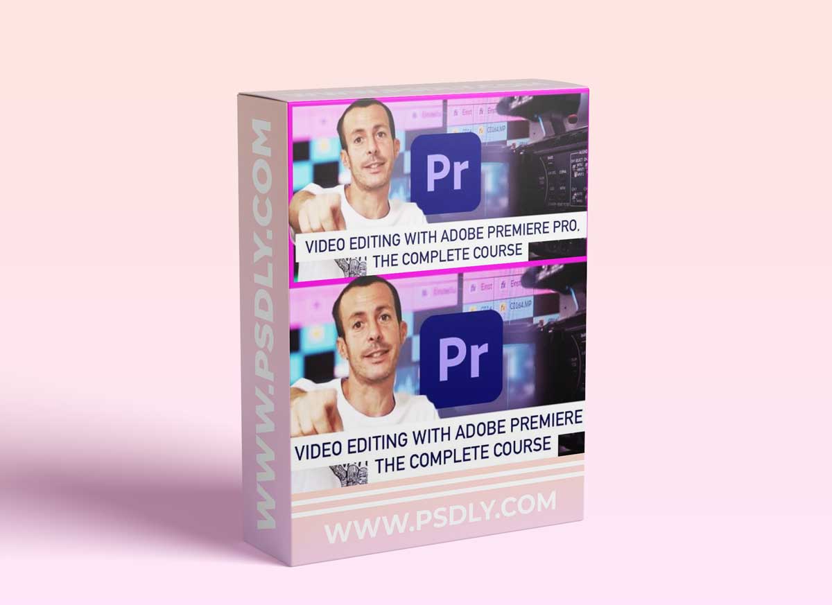 Video Editing with Adobe Premiere Pro - The complete course
