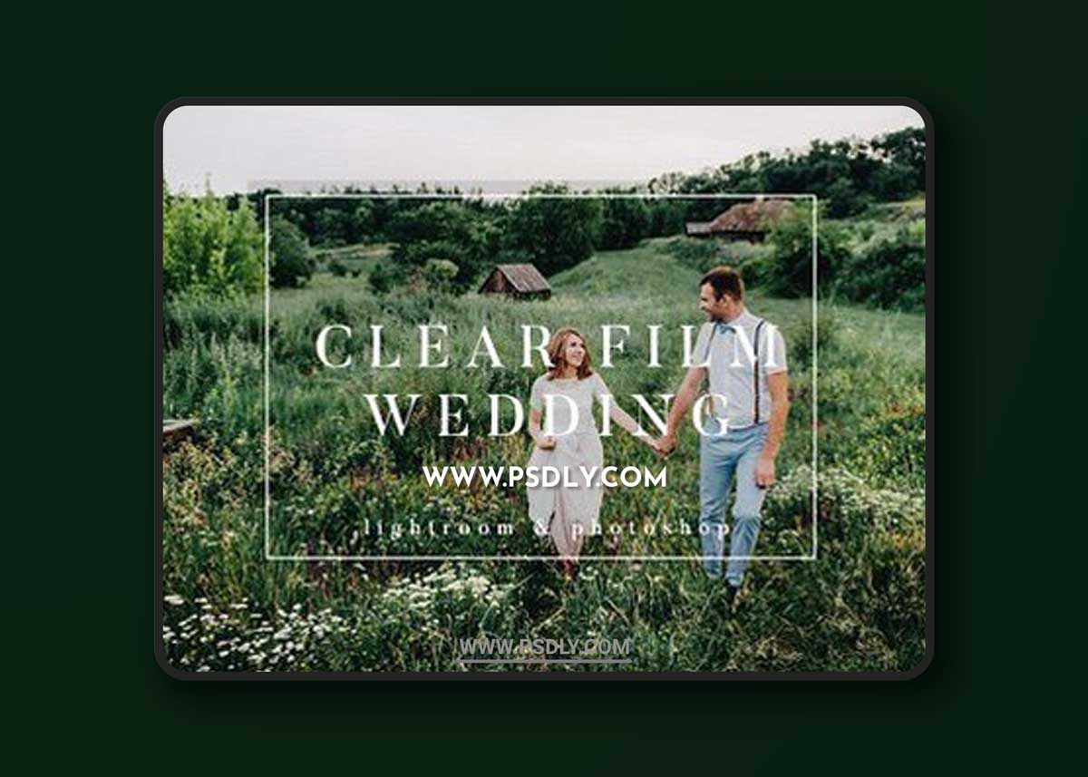 CM - Clear Film Wedding Presets 1299962