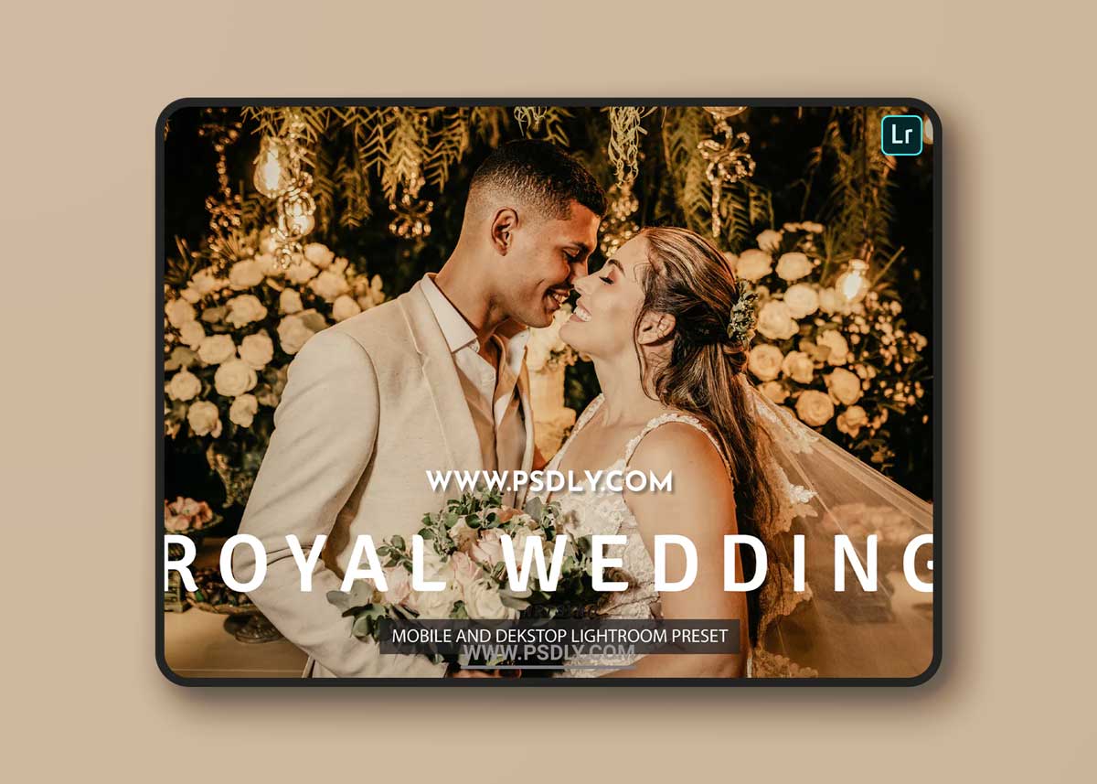 Royal Wedding Lightroom Presets Dekstop and Mobile