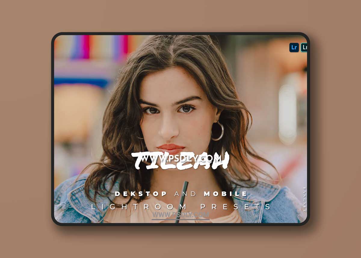 Tilzah Desktop and Mobile Lightroom Preset