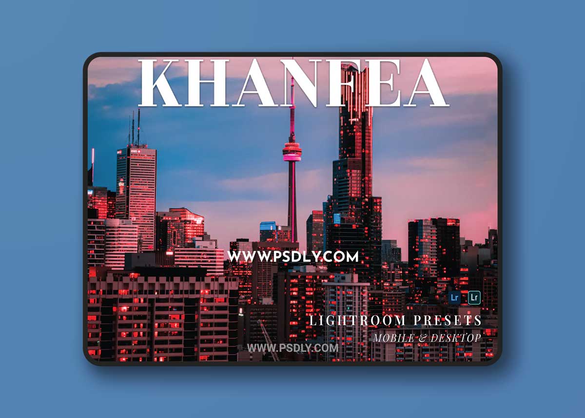 Khanfea Mobile and Desktop Lightroom Presets
