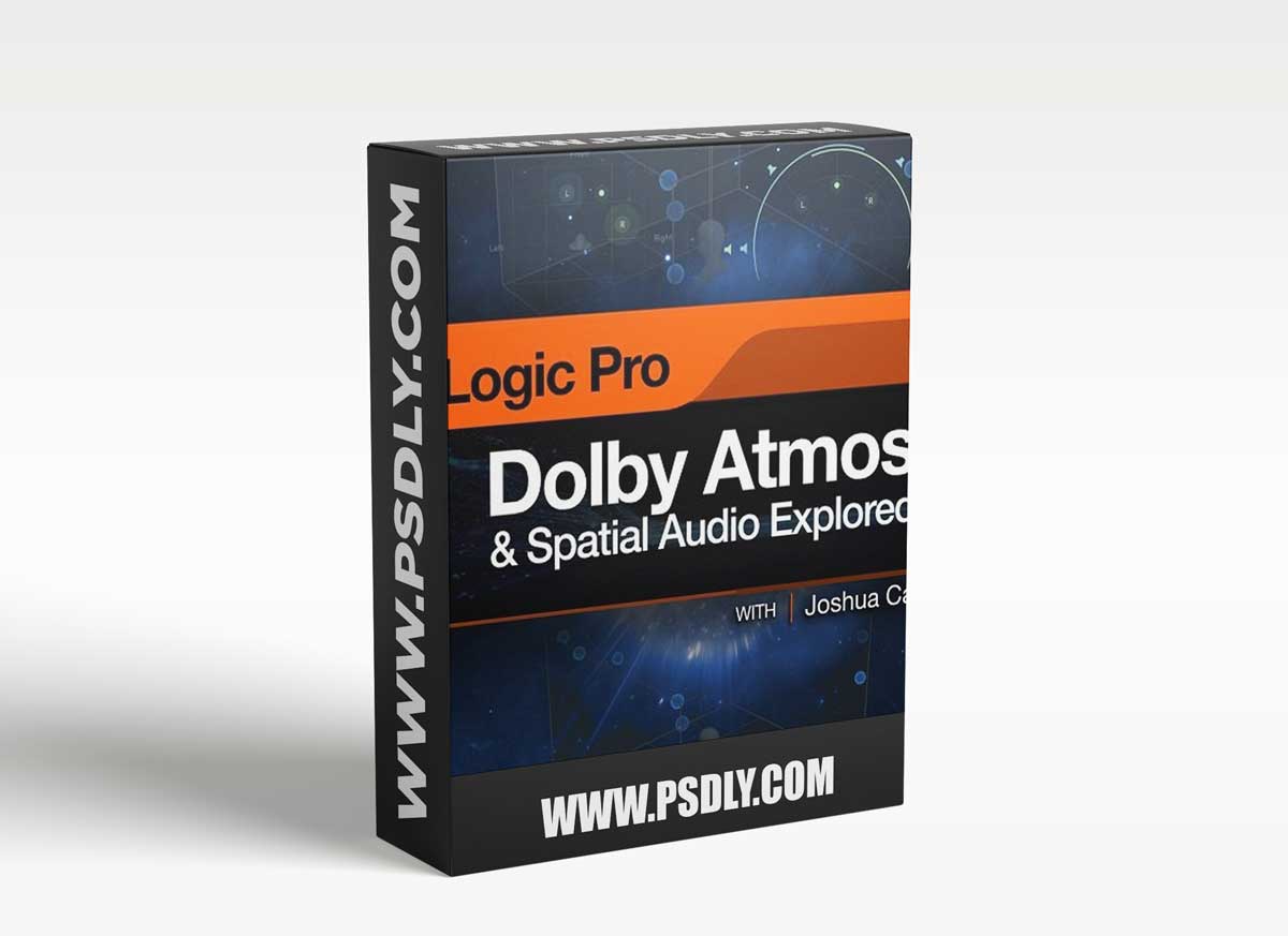 MacProVideo Logic Pro 305 Dolby Atmos and Spatial Audio Explored TUTORiAL
