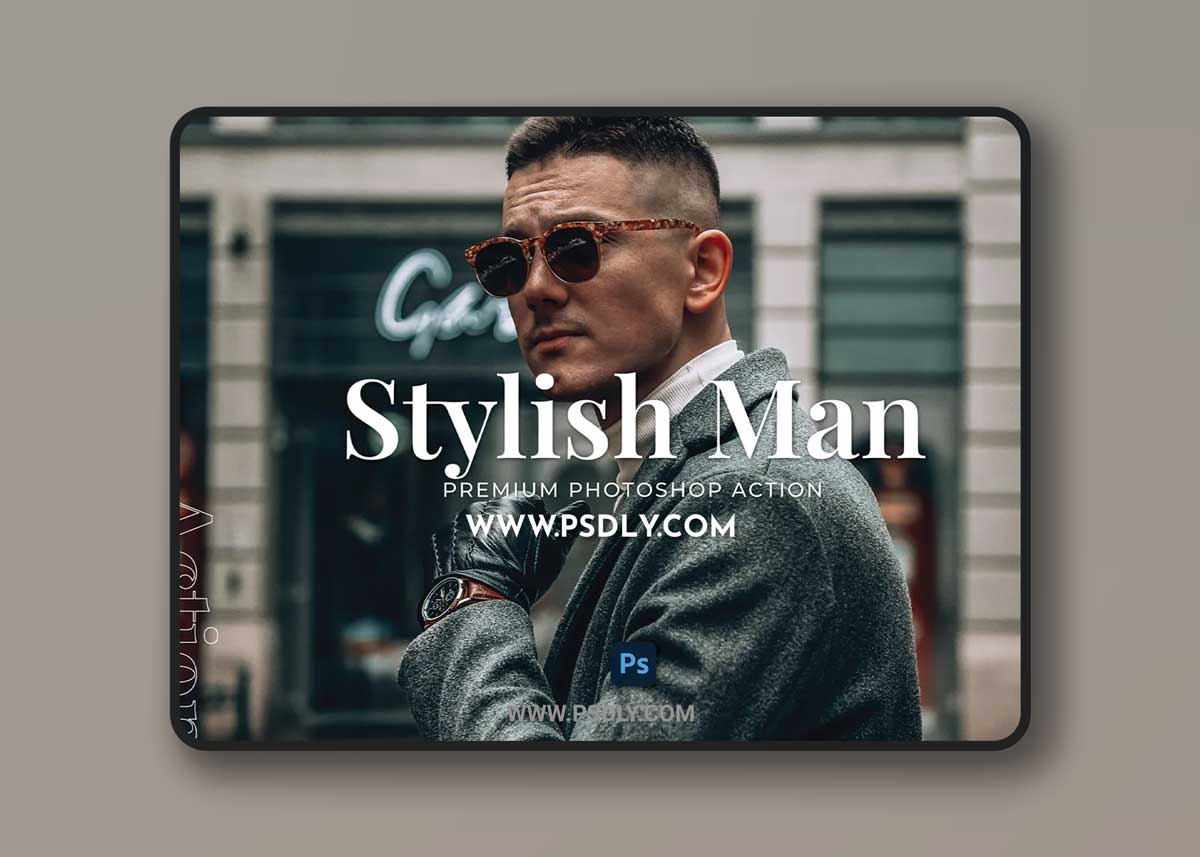 Stylish Man Photoshop Action