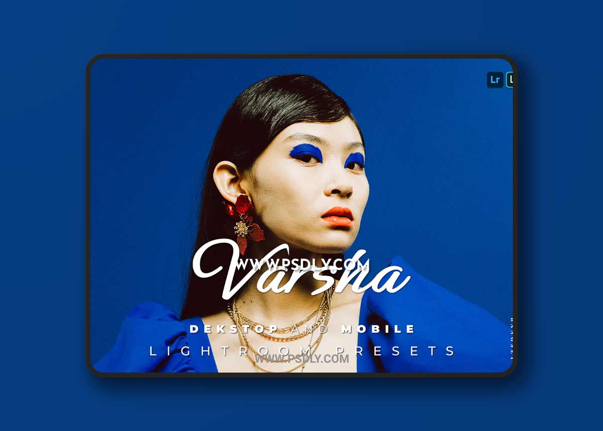 Varsha Desktop and Mobile Lightroom Preset