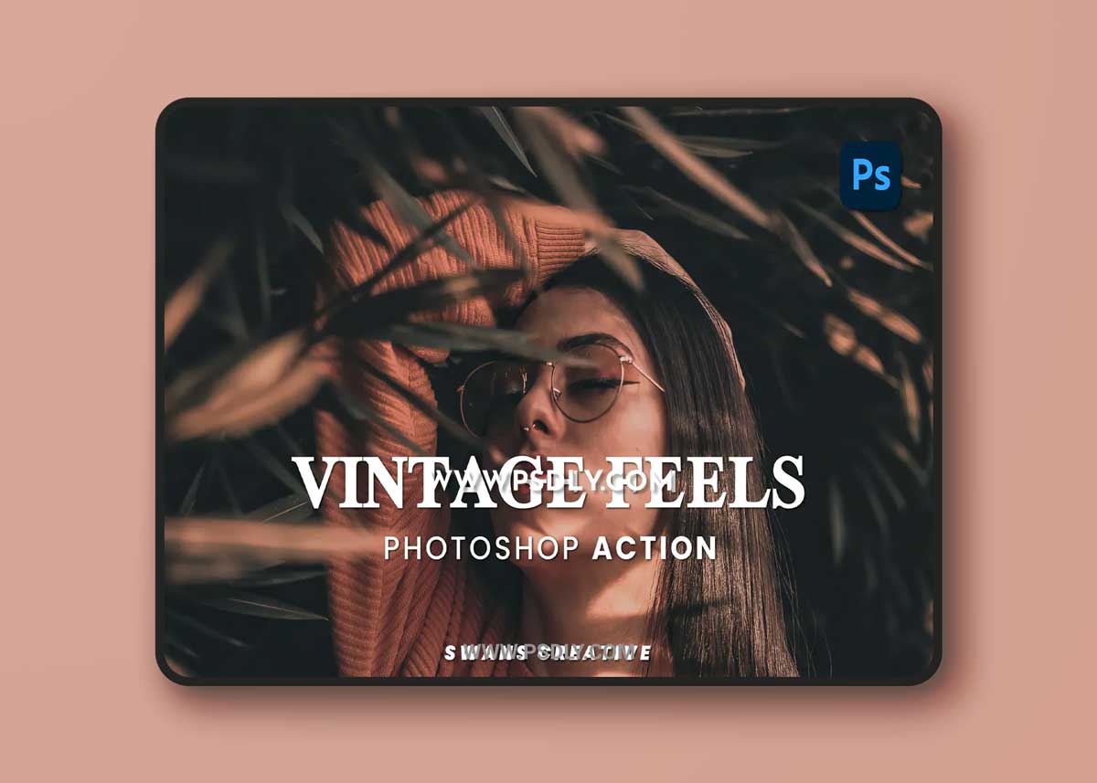 Vintage Feels Photoshop Action