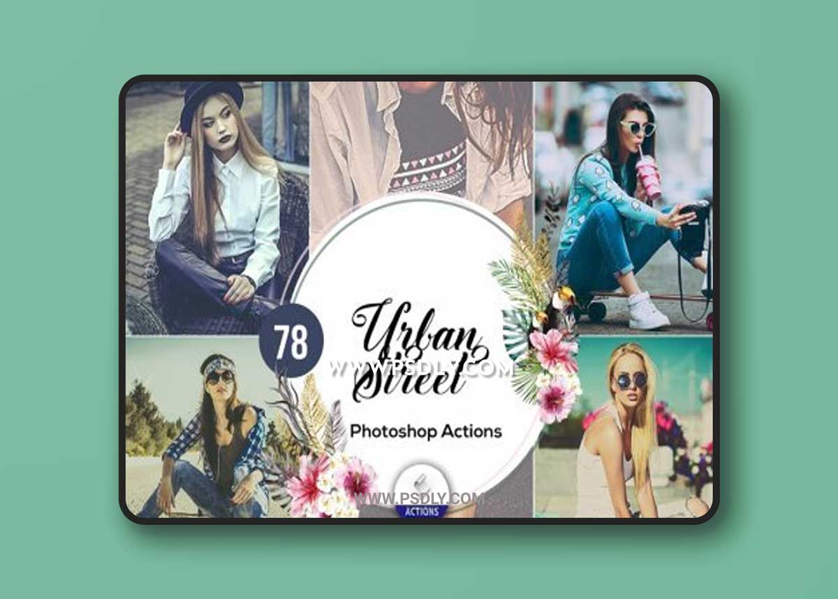 78 Urban Street Photoshop Actions