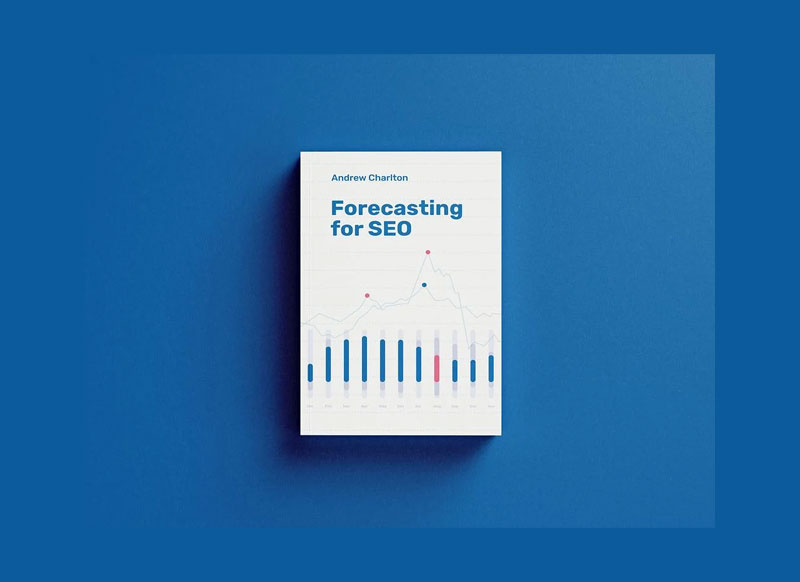 Andrew Charlton Forecasting For SEO 2021 Download