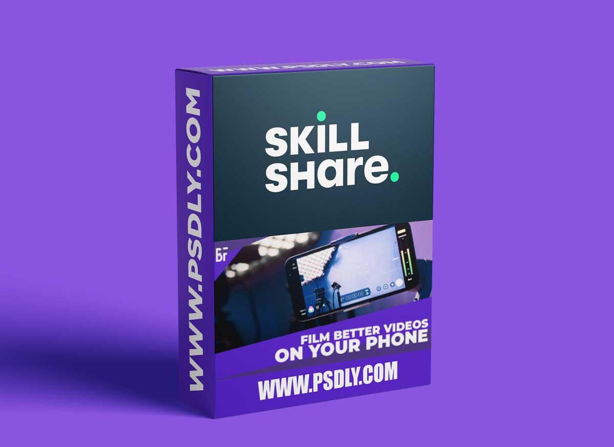 Film Better Videos on Your Phone