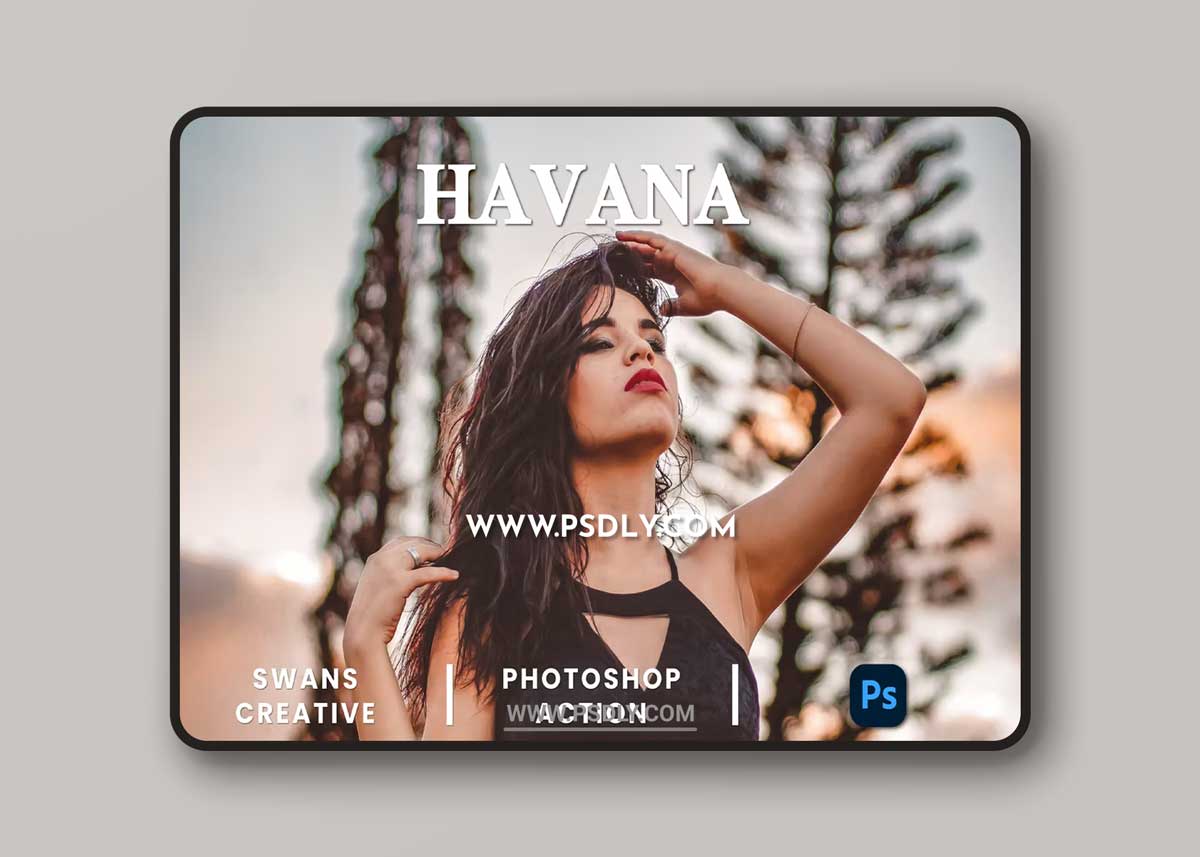 Havana Photoshop Action