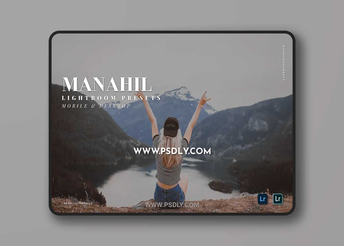 Manahil Mobile and Desktop Lightroom Presets