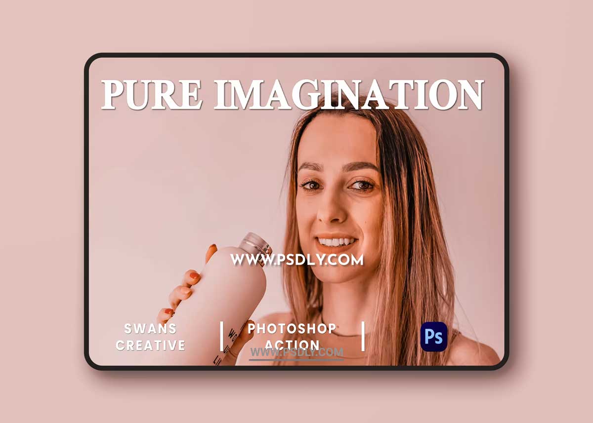 Pure Imagination Photoshop Action